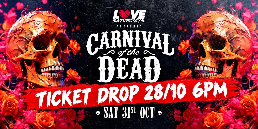 💀 Carnival of the Dead Halloween 🦇 Join The Waitlist - Ticket Drop 28/10  ⚠️