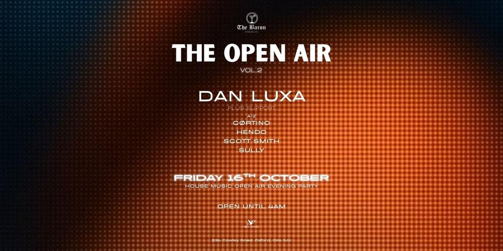 The Open Air Vol.2 W/ Dan Luxa + Friends