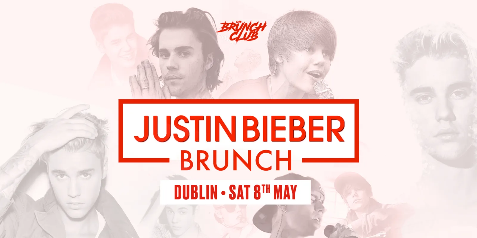 Justin Bieber Brunch - Dublin
