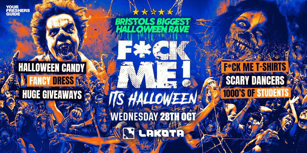 F*CK ME It's Halloween - Bristol