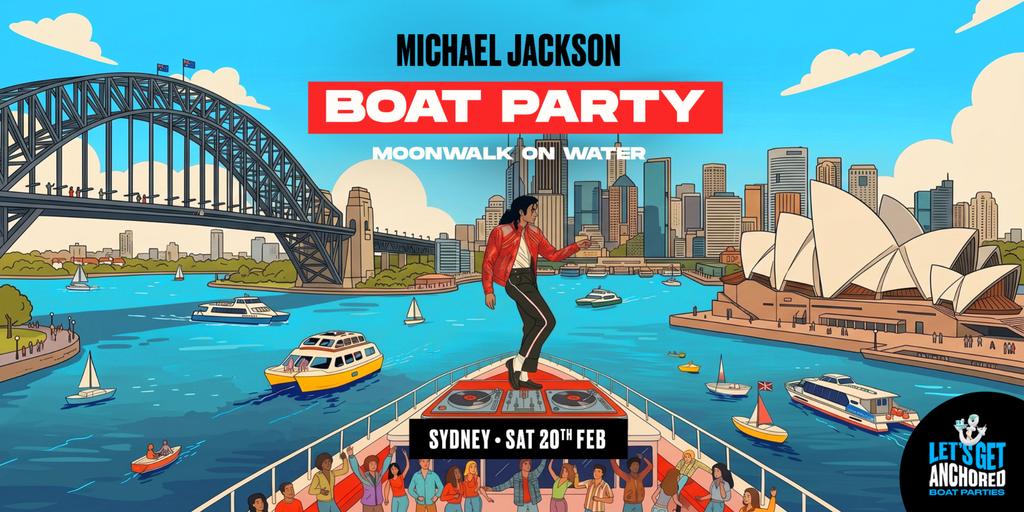 Michael Jackson Boat Party - Sydney