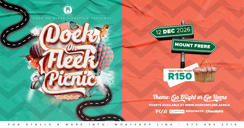 Doek On Fleek Oh My Gosh Picnic - Mount Frere