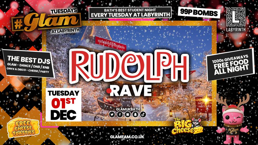 😻 GLAM | 🦌 RUDOLPH RAVE!! 🦌 | With 99p Bombs‼️