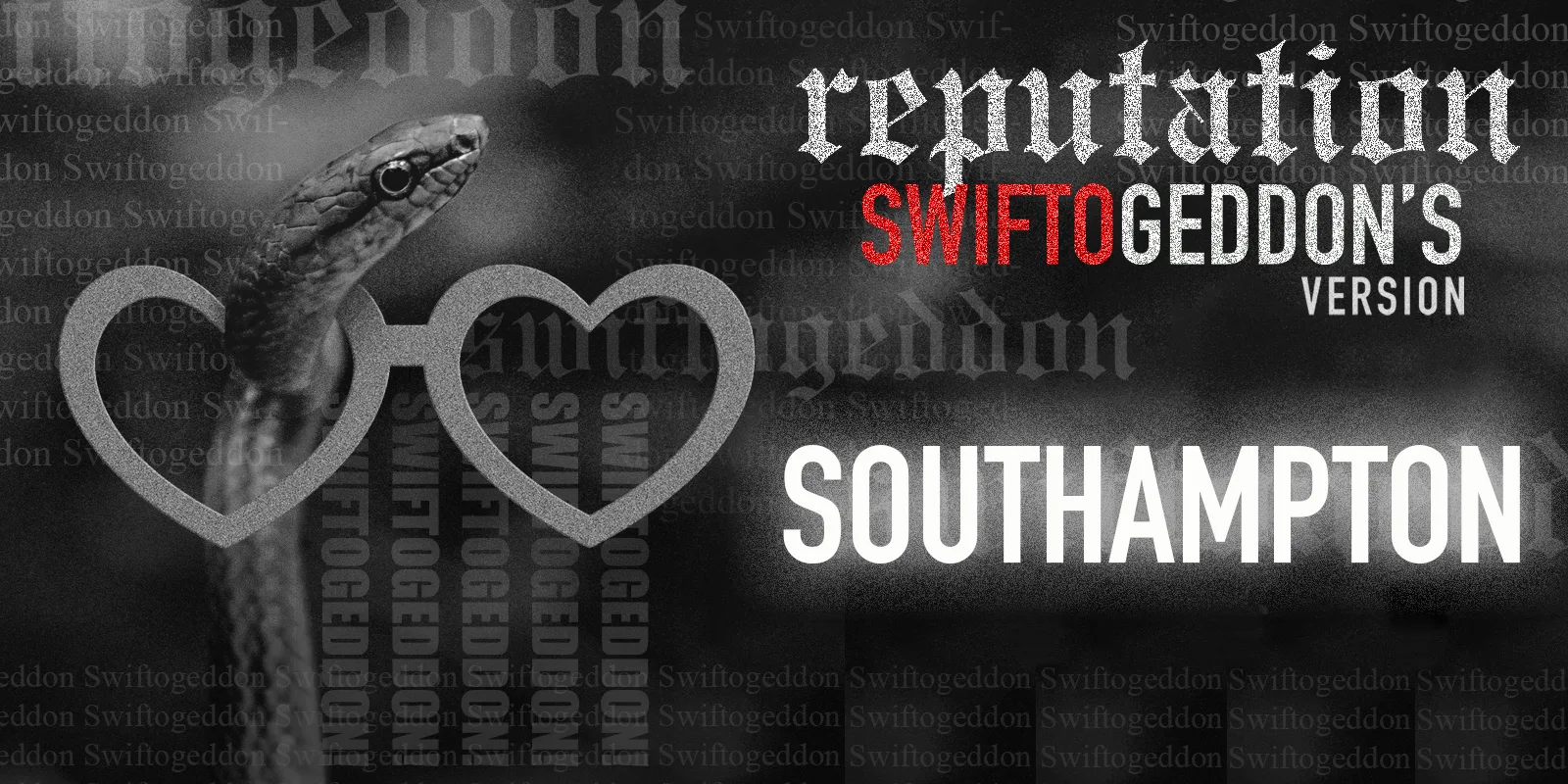 Swiftogeddon - the REPUTATION special - Southampton