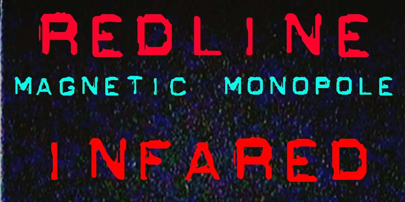 Redline, Magnetic Monopole, Infared @ The Ol' 55