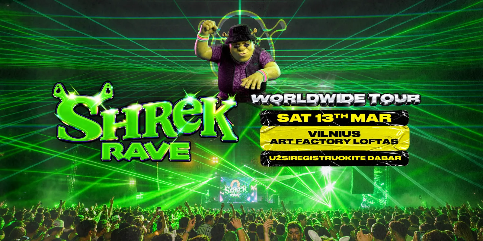 Shrek Rave - Vilnius
