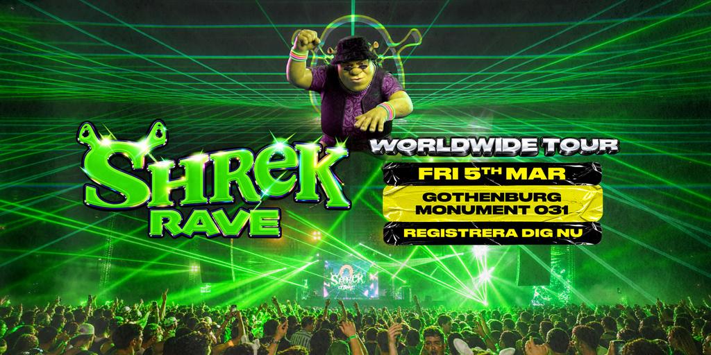 Shrek Rave - Gothenburg