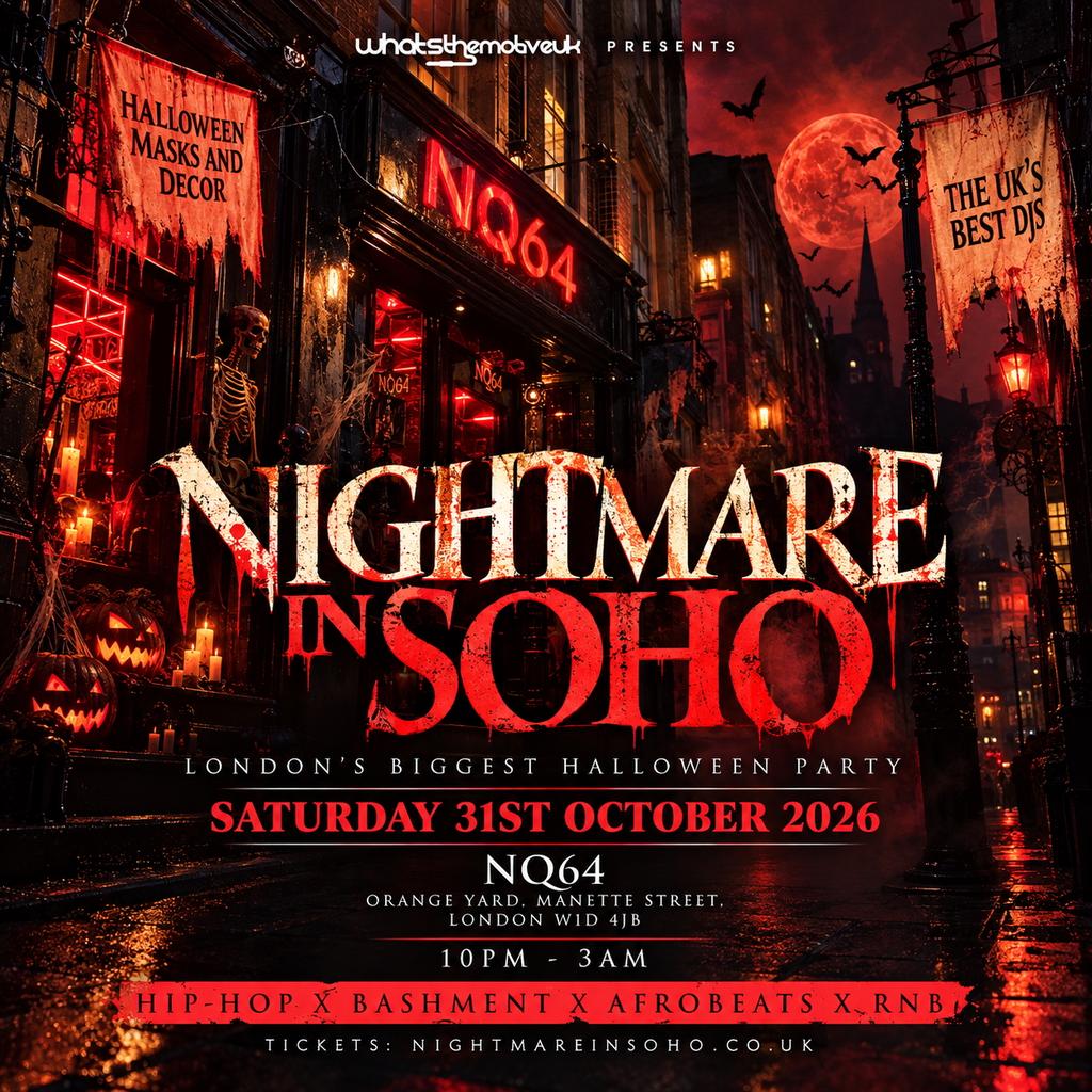 NIGHTMARE IN SOHO - London's Biggest Halloween & Arcade Party
