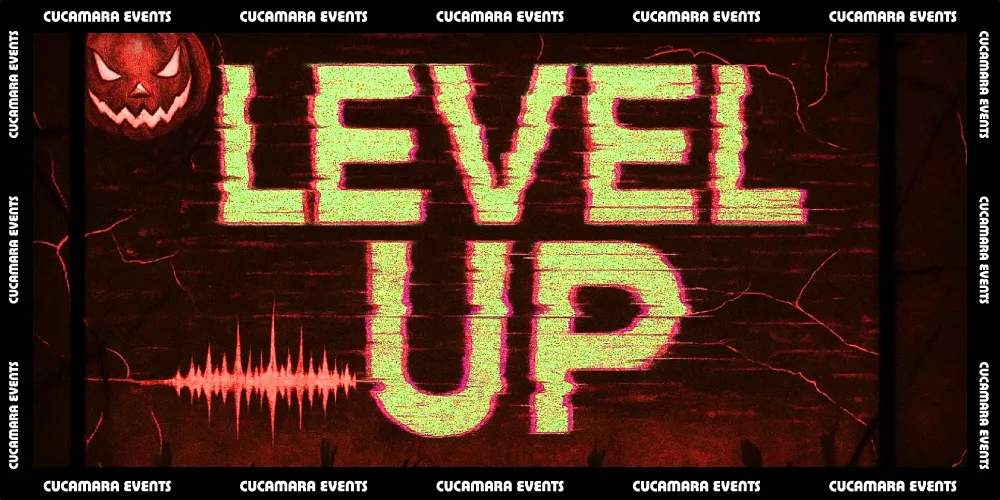 LEVEL UP - FREE ENTRY - FREE SHOT - 10-3