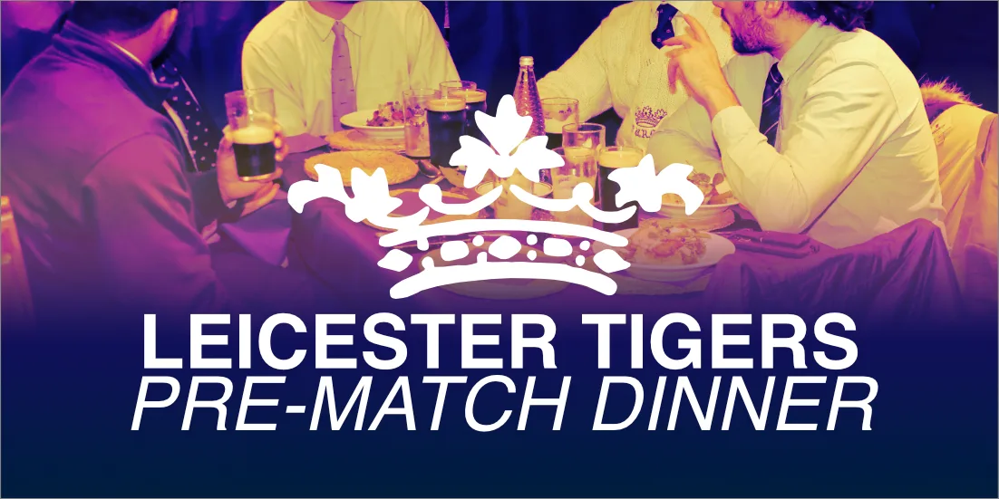 Pre-match dinner: Oxford Blues vs Leicester Tigers