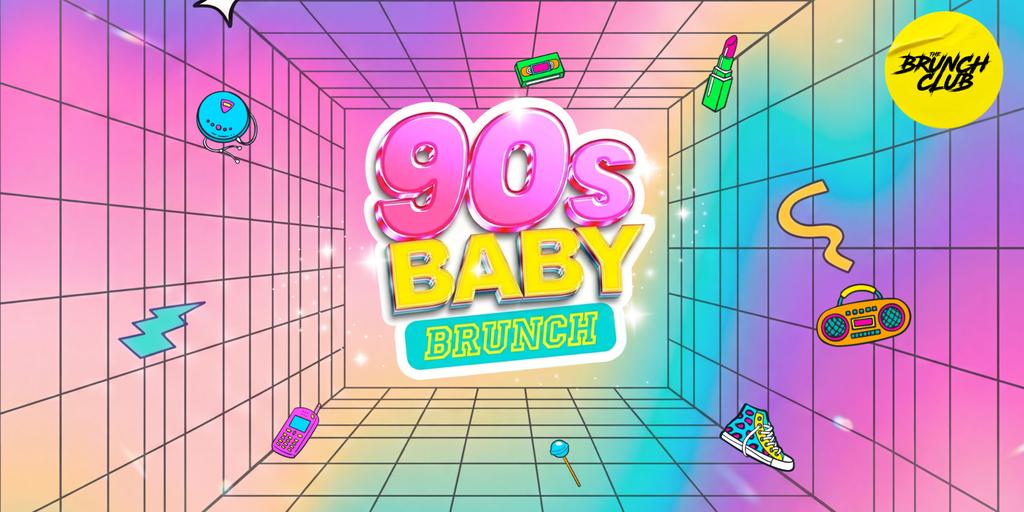 90's Baby Brunch - Newcastle