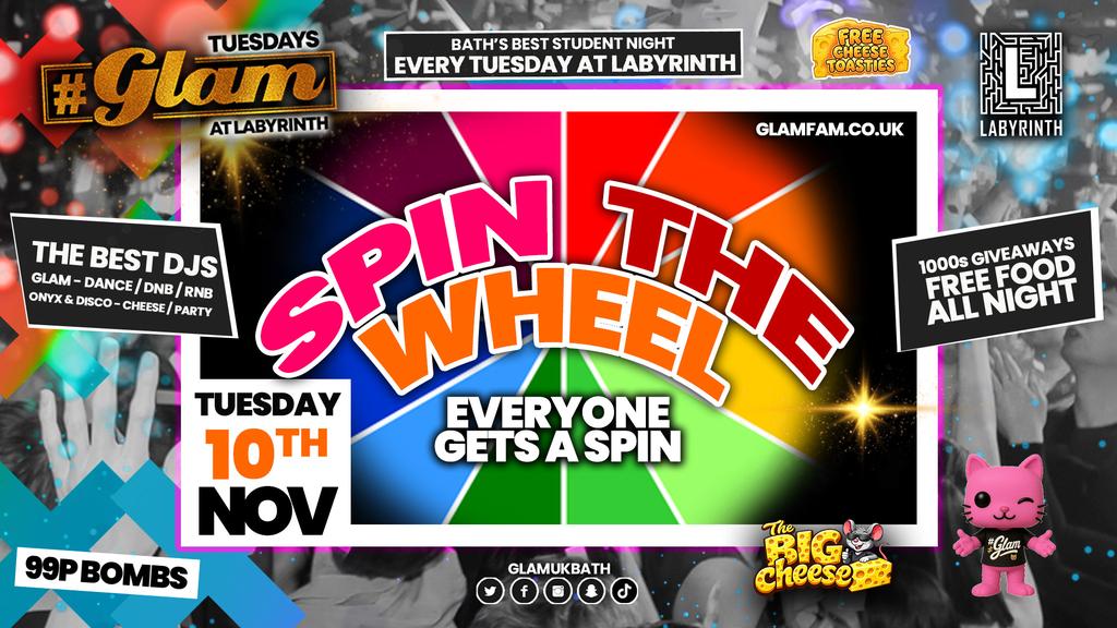 😻 GLAM | SPIN THE WHEEL!! 🎡☸️| With 99p Bombs‼️ Bath's Finest Student Night