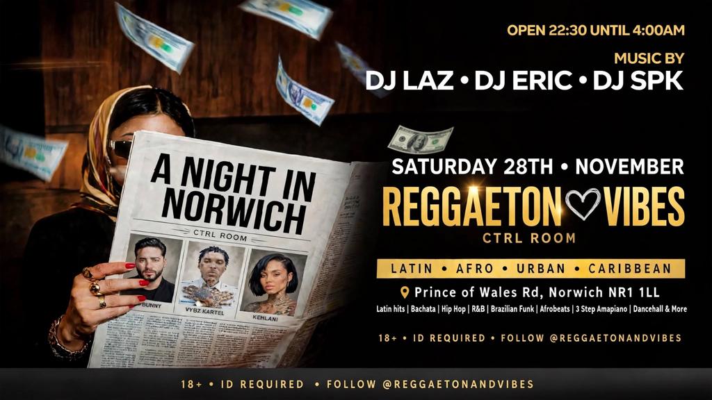 Reggaeton & Vibes - A Night In Norwich