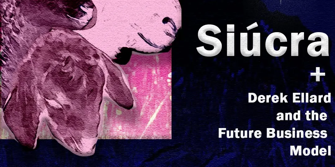 Emerging Artist Series 2026 - Síucra + Derek Ellard & The Future Business Model