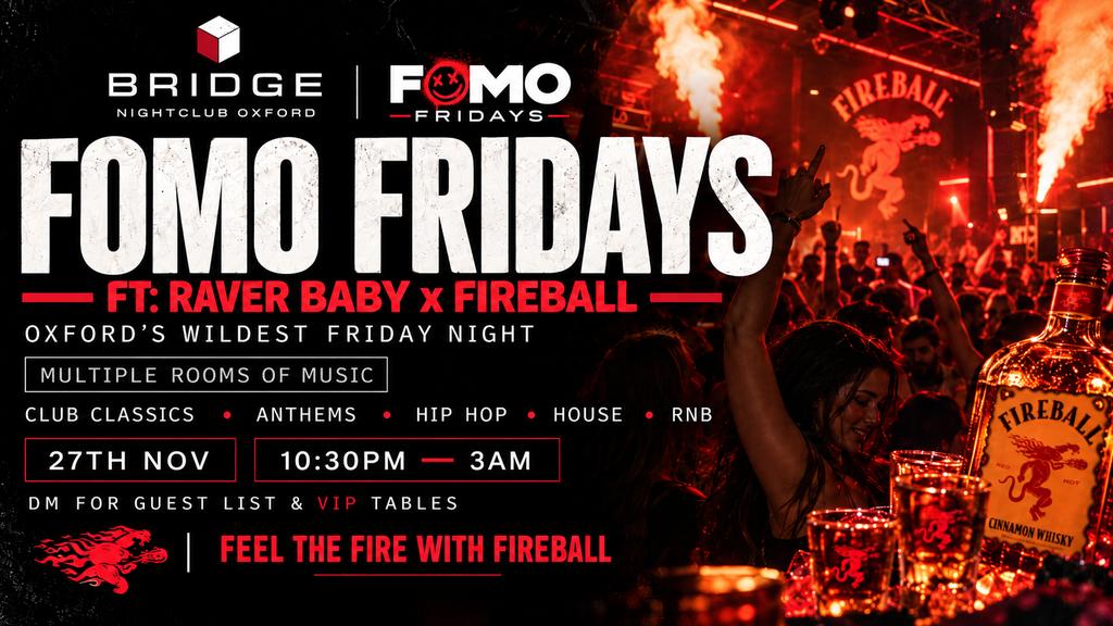 FOMO Fridays Raver Baby ft Fireball
