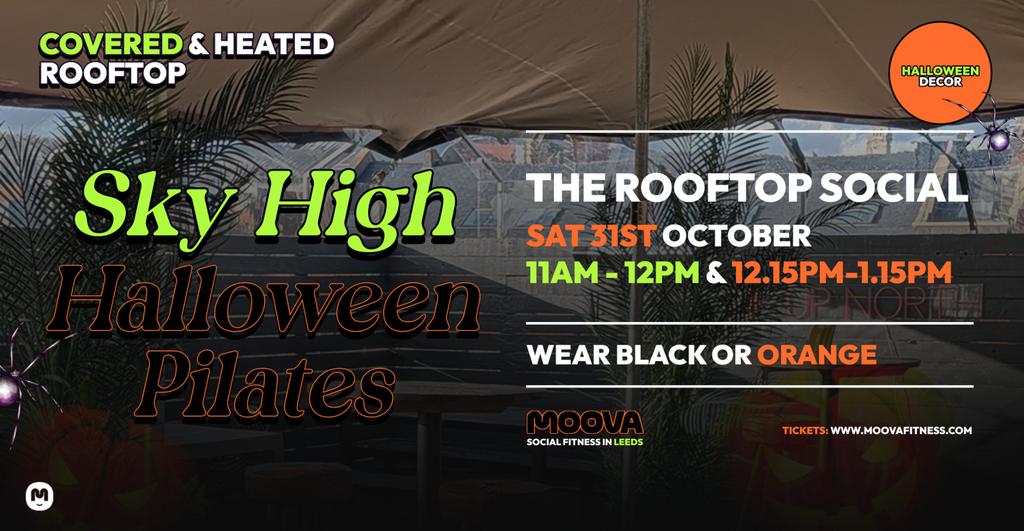 SKY HIGH HALLOWEEN PILATES w/ Lois @ The Rooftop Social - Sat 31st Oct