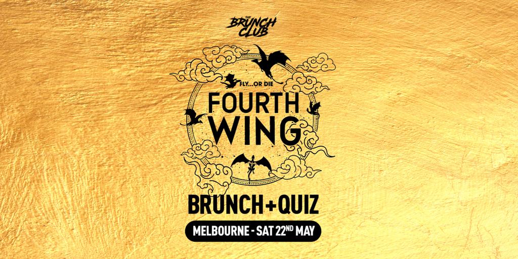 Fourth Wing Brunch - Melbourne