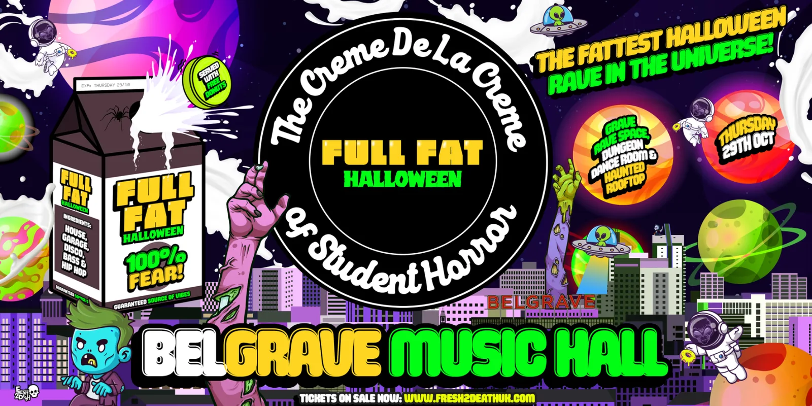 FULL FAT HALLOWEEN Rave (2nd Venue) at Belgrave - Thurs 29th Oct