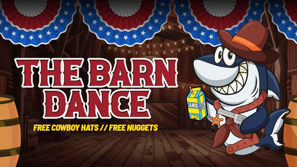 SHARKIES X JUICE II BARN DANCE