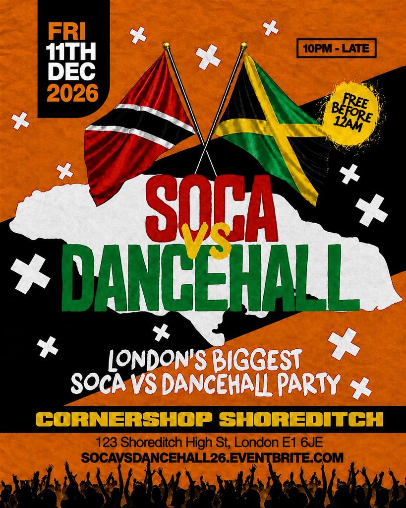 Soca Vs Dancehall Shoreditch – Everyone Free Before 12AM