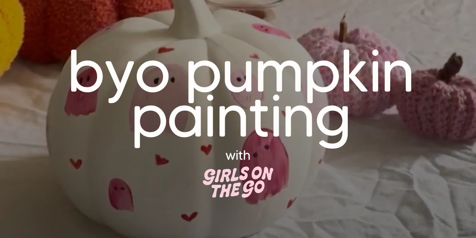 GOTG BYO Pumpkin Painting