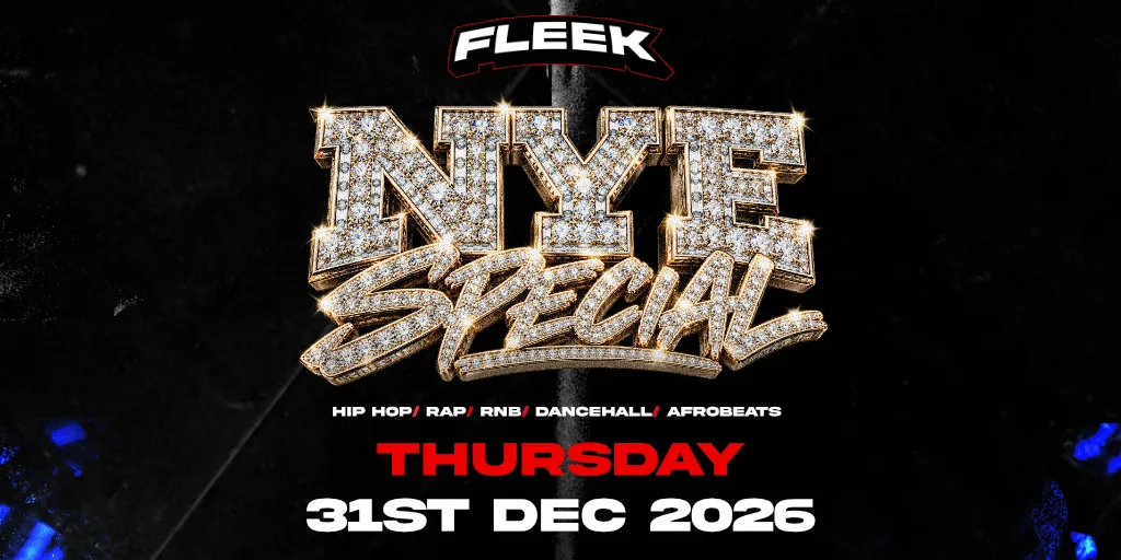 FLEEK FRIDAYS - NYE SPECIAL