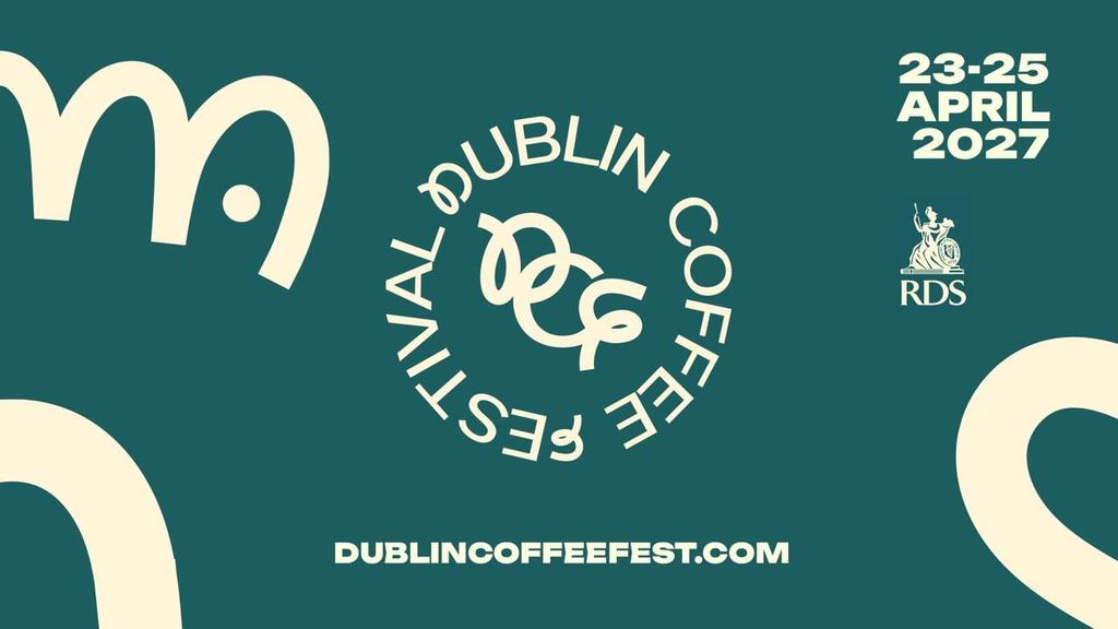 Dublin Coffee Festival 2027