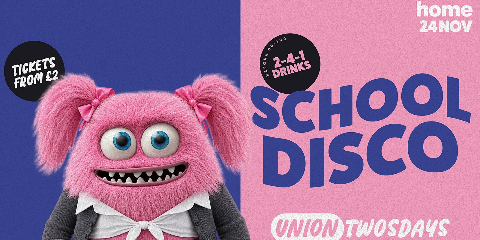 UNION TWOSDAYS - SCHOOL DISCO ✏️🔥