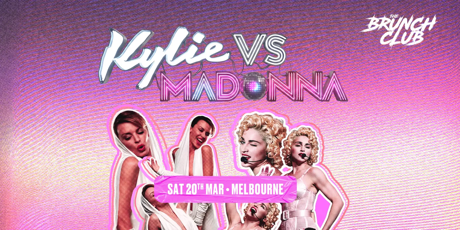Kylie Vs Madonna Brunch - Melbourne