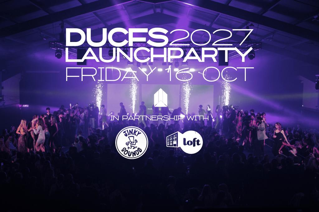 DUCFS 2027: The Launch Party with Jinky Sounds