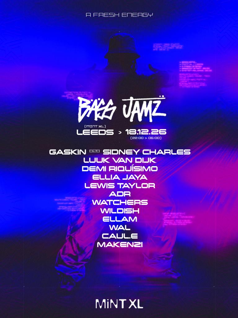 Bass Jamz @ Mint XL