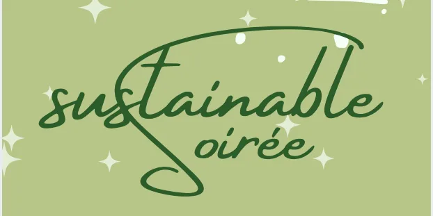 Sustainable Soirée