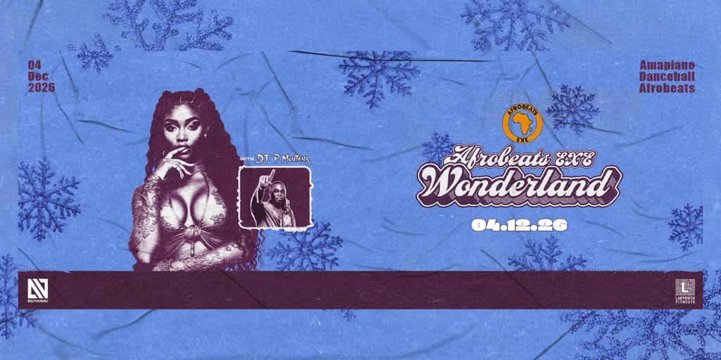 WONDERLAND - Afrobeats Exe - Plymouth