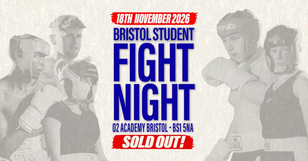 Bristol Student Fight Night - UWE vs UOB - SOLD OUT!