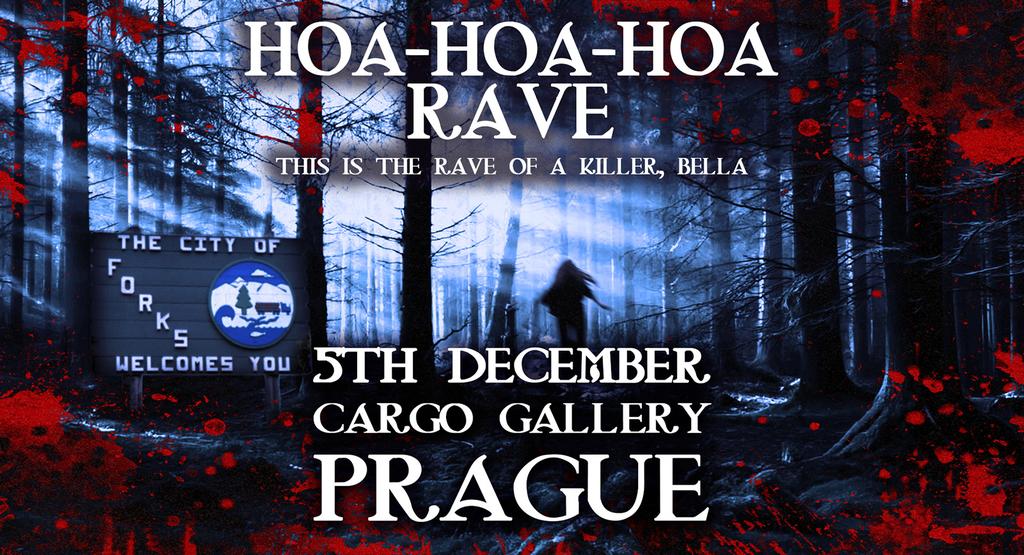 Hoa Hoa Hoa Rave - Night 2 (Prague)