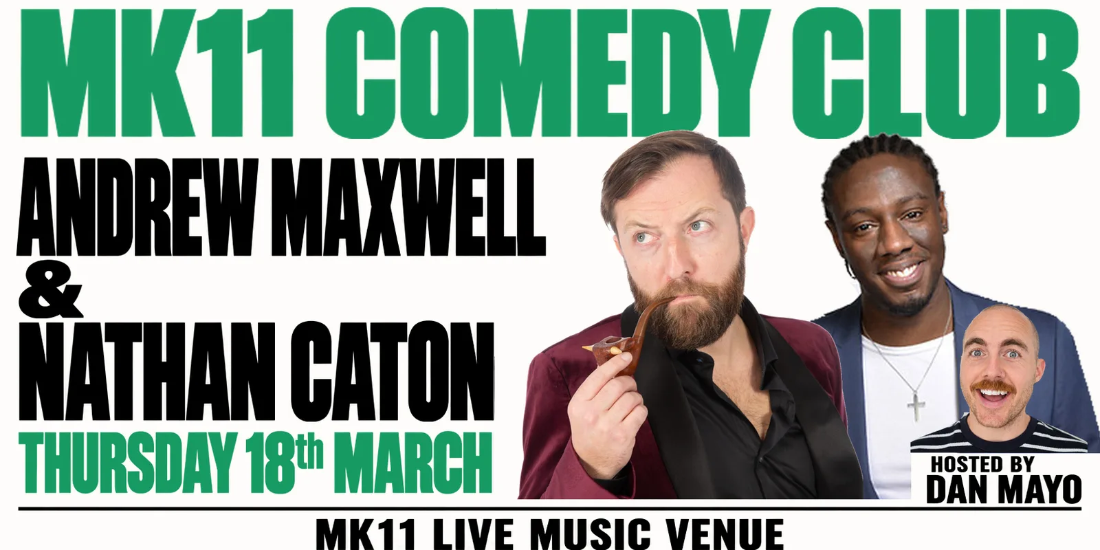 MK11 Comedy Club - Andrew Maxwell & Nathan Caton