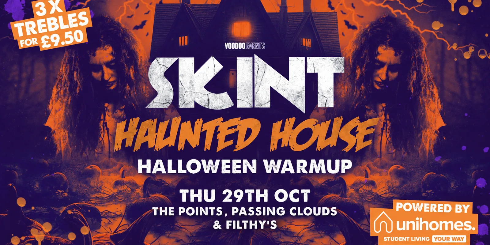 SKINT THURSDAYS | Haunted House Halloween Warm-up | 3 Trebles £9.50 | Powered by UniHomes