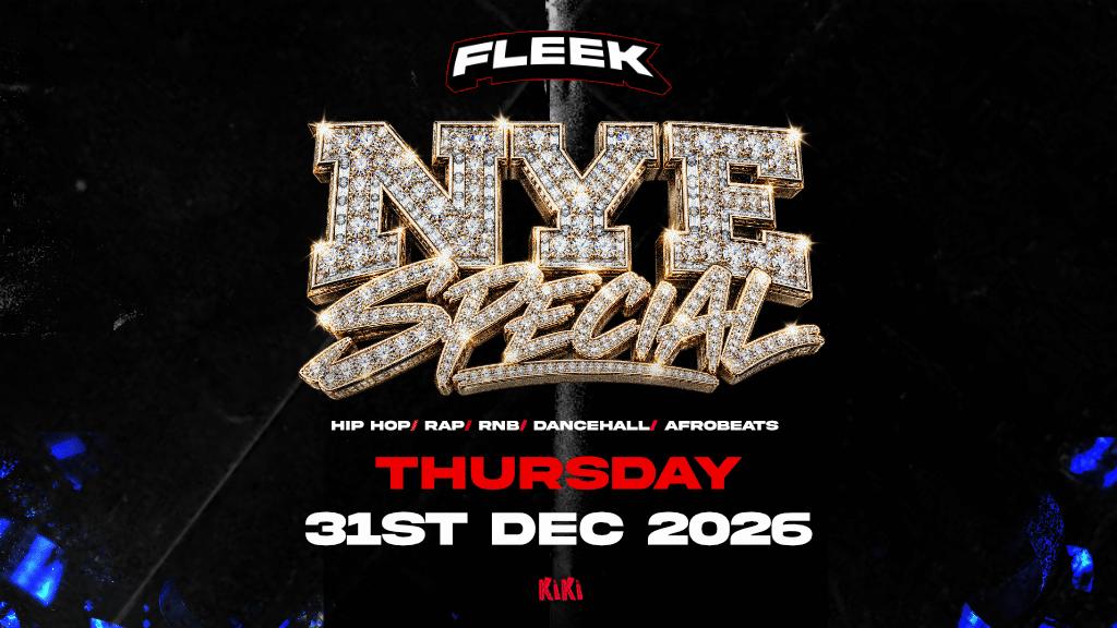 FLEEK FRIDAYS - NYE SPECIAL