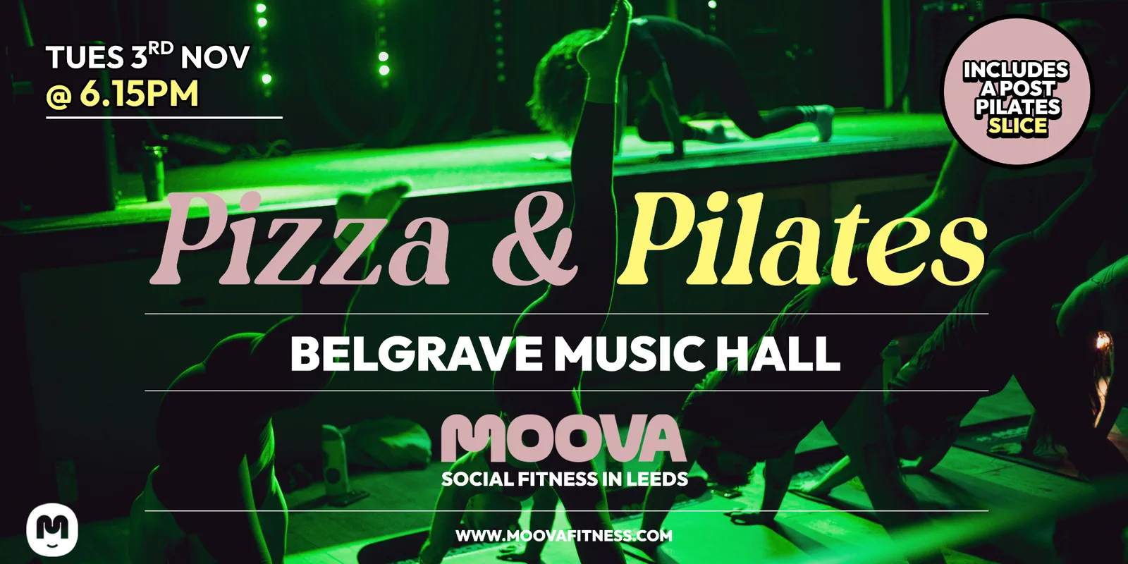 PIZZA & PILATES - Tues 3rd Nov @ 6.15pm