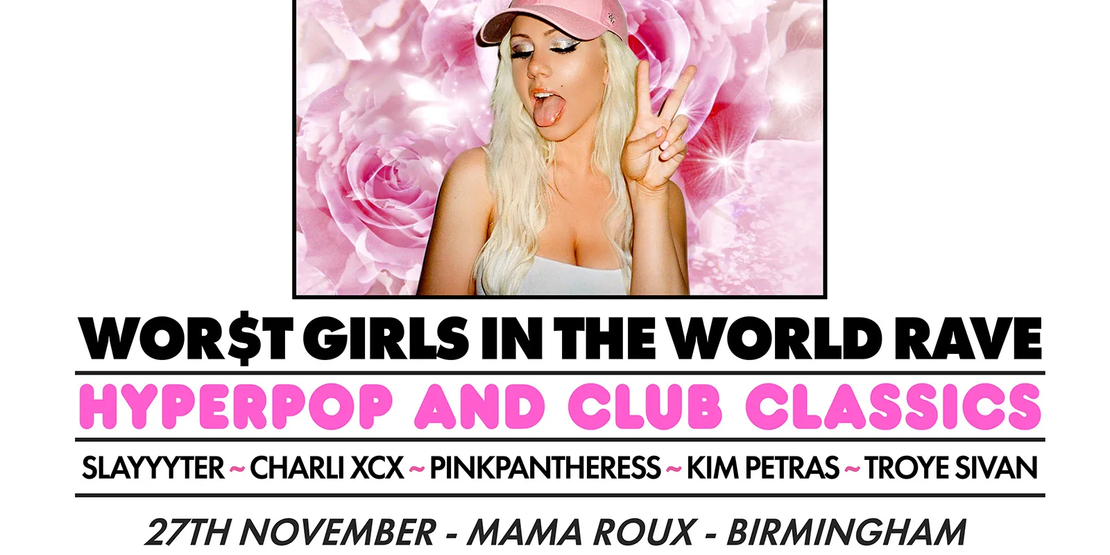 WOR$T GIRLS IN THE WORLD RAVE (Birmingham)﻿
