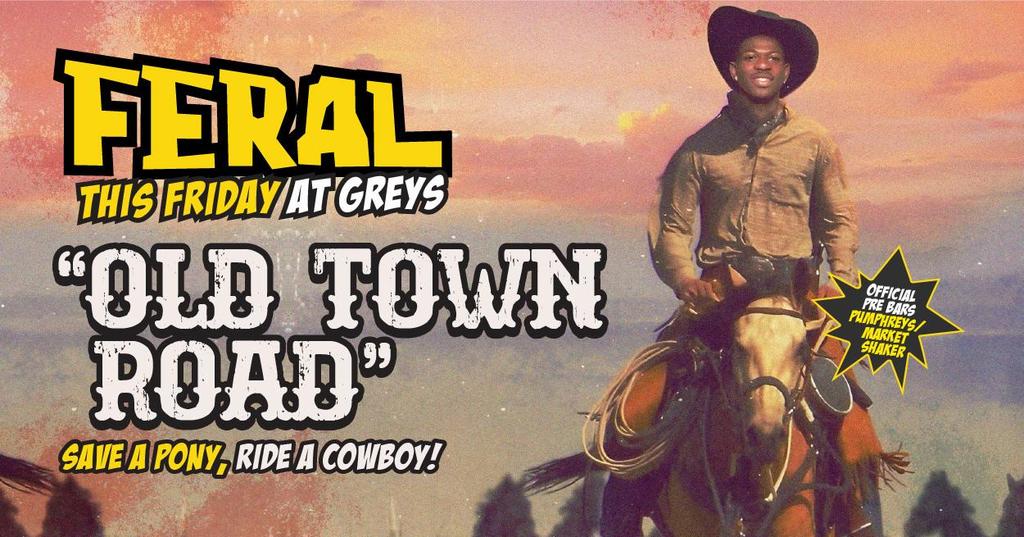 Feral Fridays… GIDDY UP! 🤠 Save A Horse & Ride A Cowboy This Friday @ Greys… FT. feral Condom Giveaway 😈😈