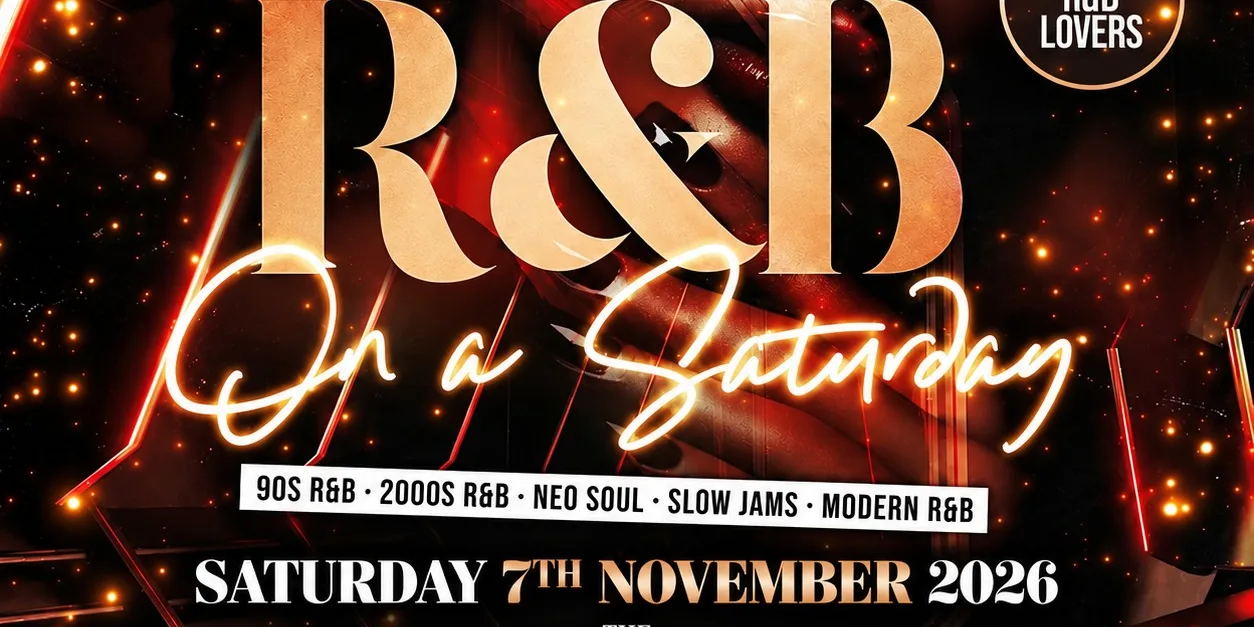 R&B On A Saturday - Shoreditch Free RnB Party