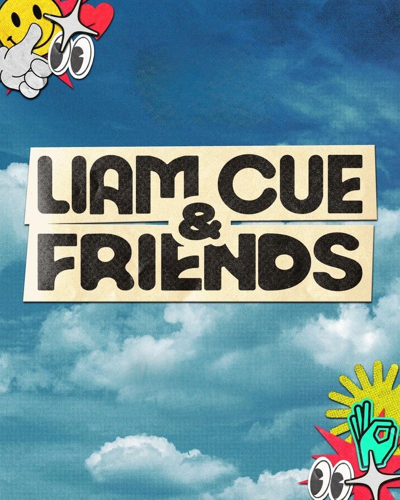 Liam Cue & Friends