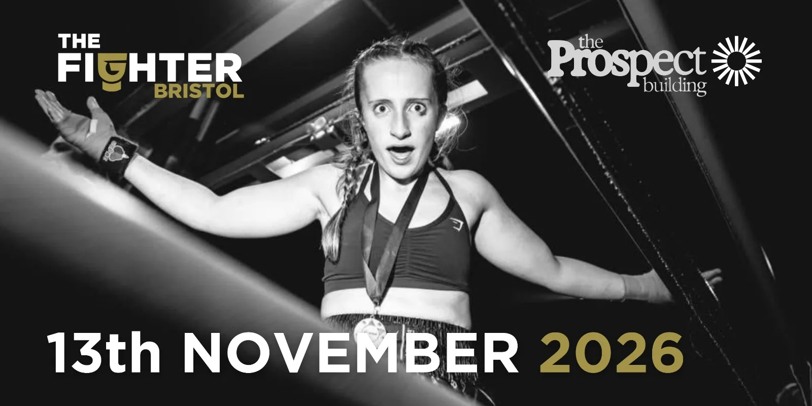 THE FIGHTER BRISTOL AT THE PROSPECT BUILDING- FRIDAY 13TH NOV 2026