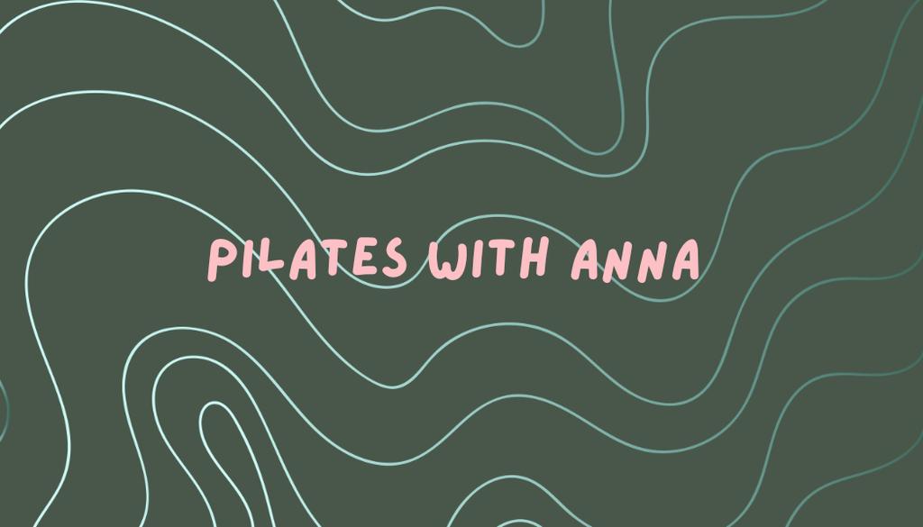 Pilates with Anna