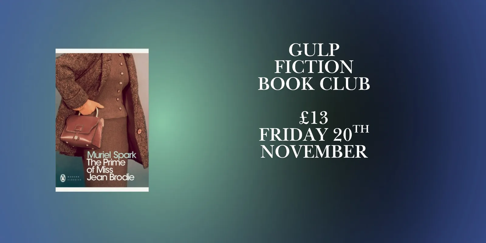 The Prime of Miss Jean Brodie- Fiction Book Club