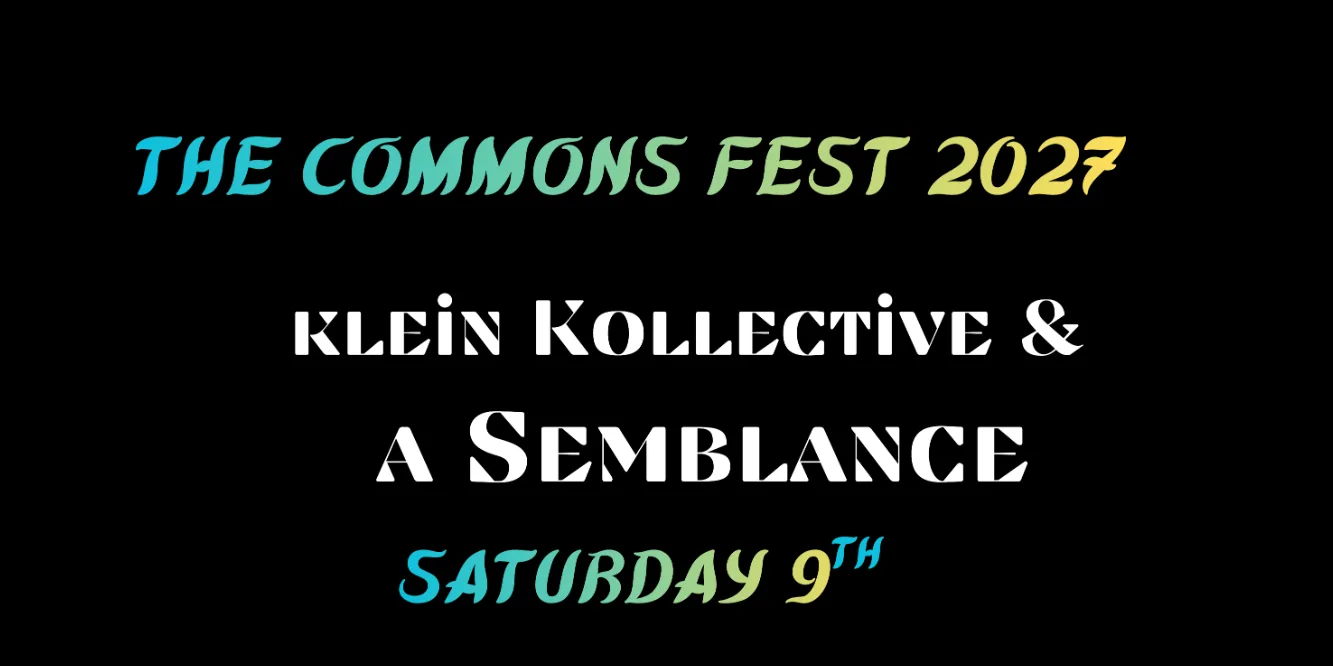 T.C.F2027. #3.The Klein Kollective.  A Semblance Of Return