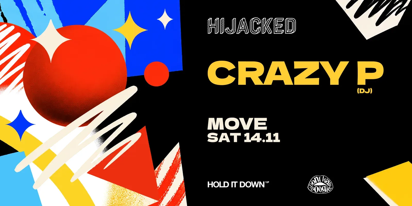 Hold It Down presents CRAZY P - 14.11.26 - Move Exeter