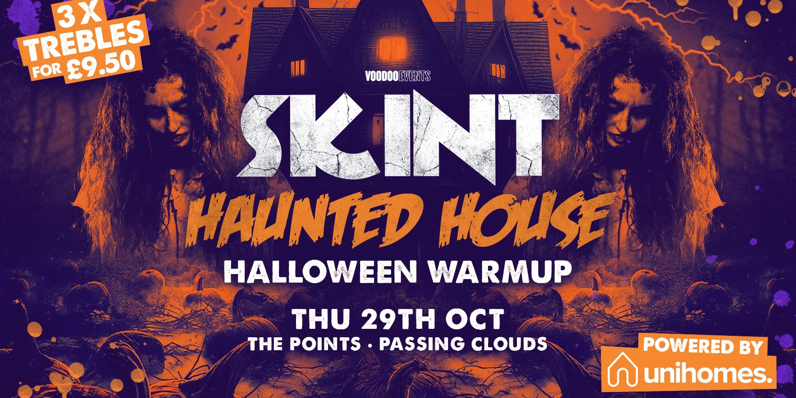 SKINT THURSDAYS | Haunted House Halloween Warm-up | 3 Trebles £9.50 | Powered by UniHomes