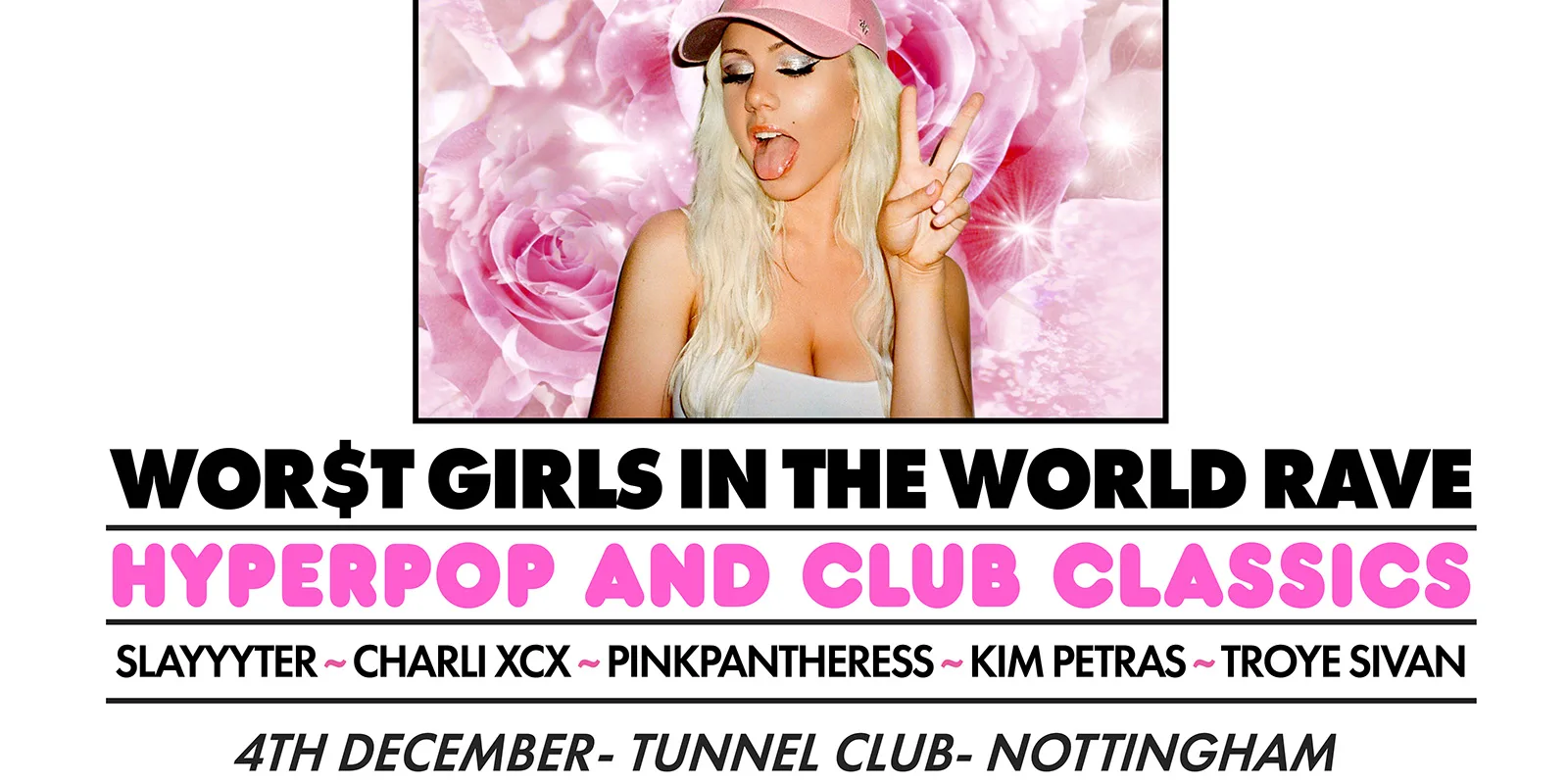 Wor$t Girls In The World Rave (Nottingham)